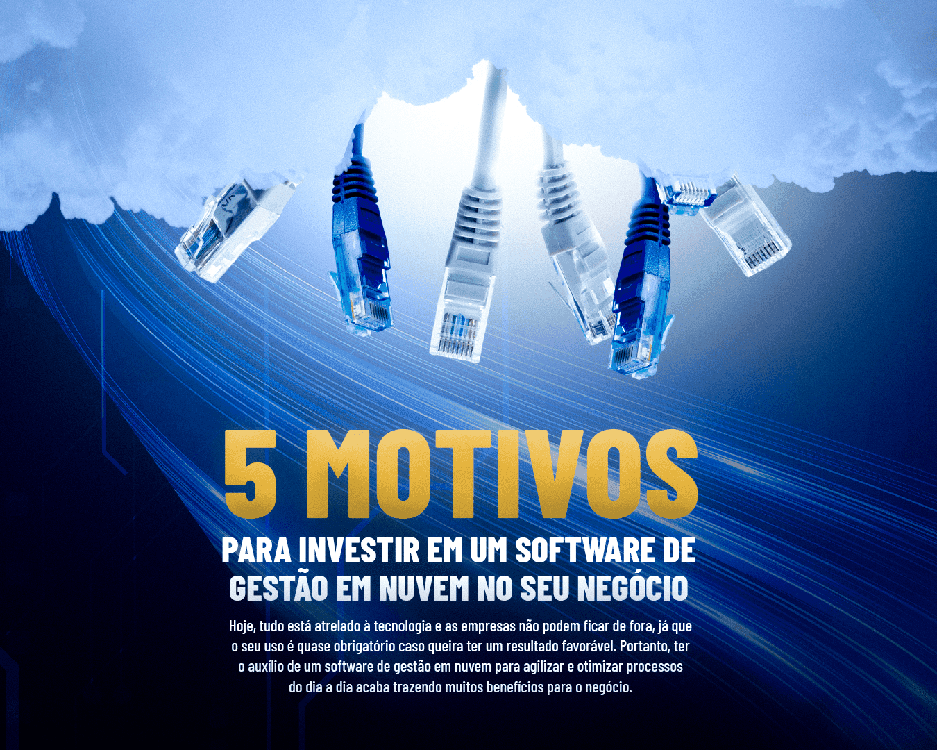 Cabos de rede - 5 Motivos para investir