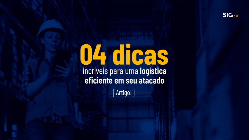 logistica-atacado-sig-2000-